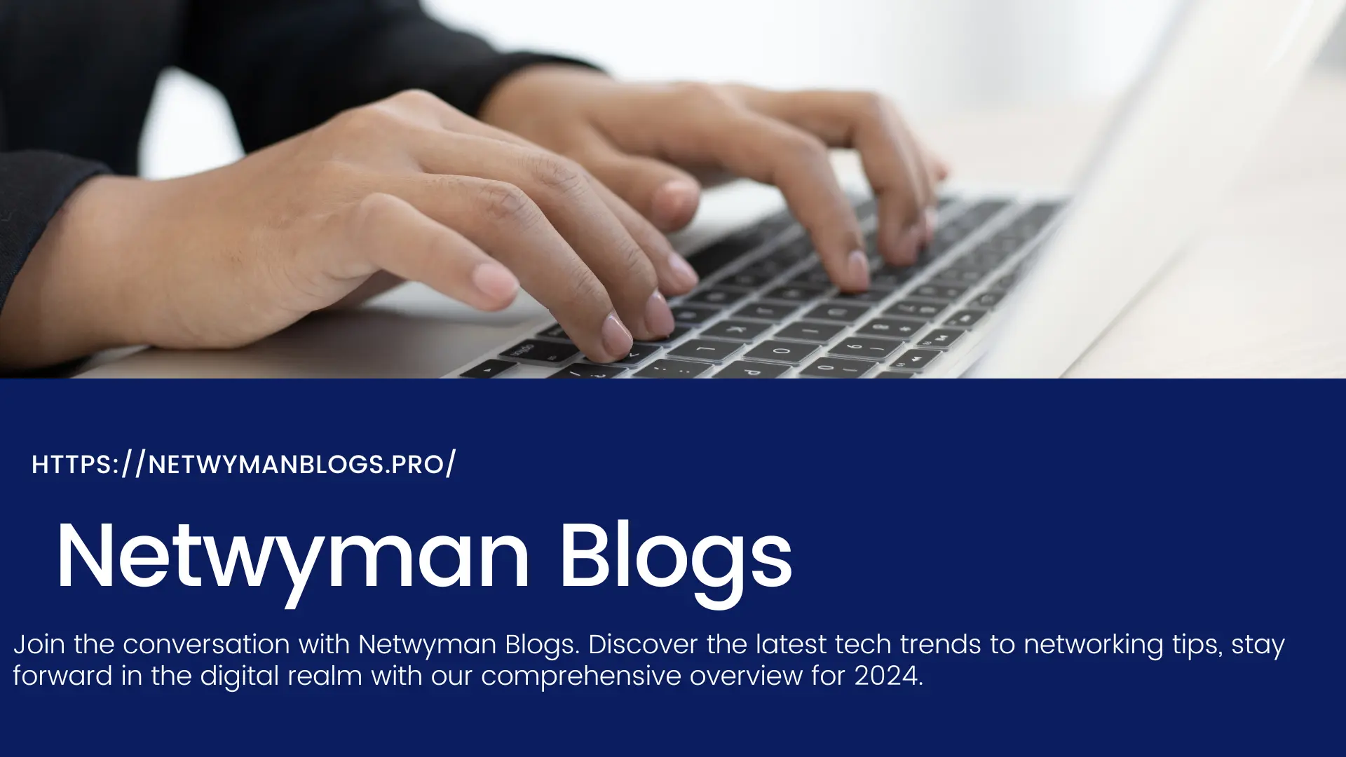 Netwyman Blogs